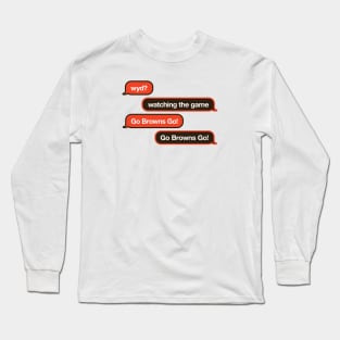 Browns WYD Text Long Sleeve T-Shirt